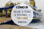 Distancia De Atenas A Mykonos En Ferry